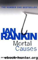 Mortal Causes by Ian Rankin