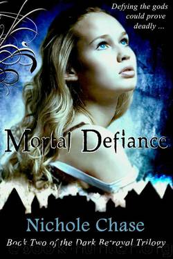 Mortal Defiance by Nichole Chase