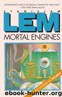 Mortal Engines by Stanislaw Lem