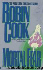 Mortal Fear by Cook Robin