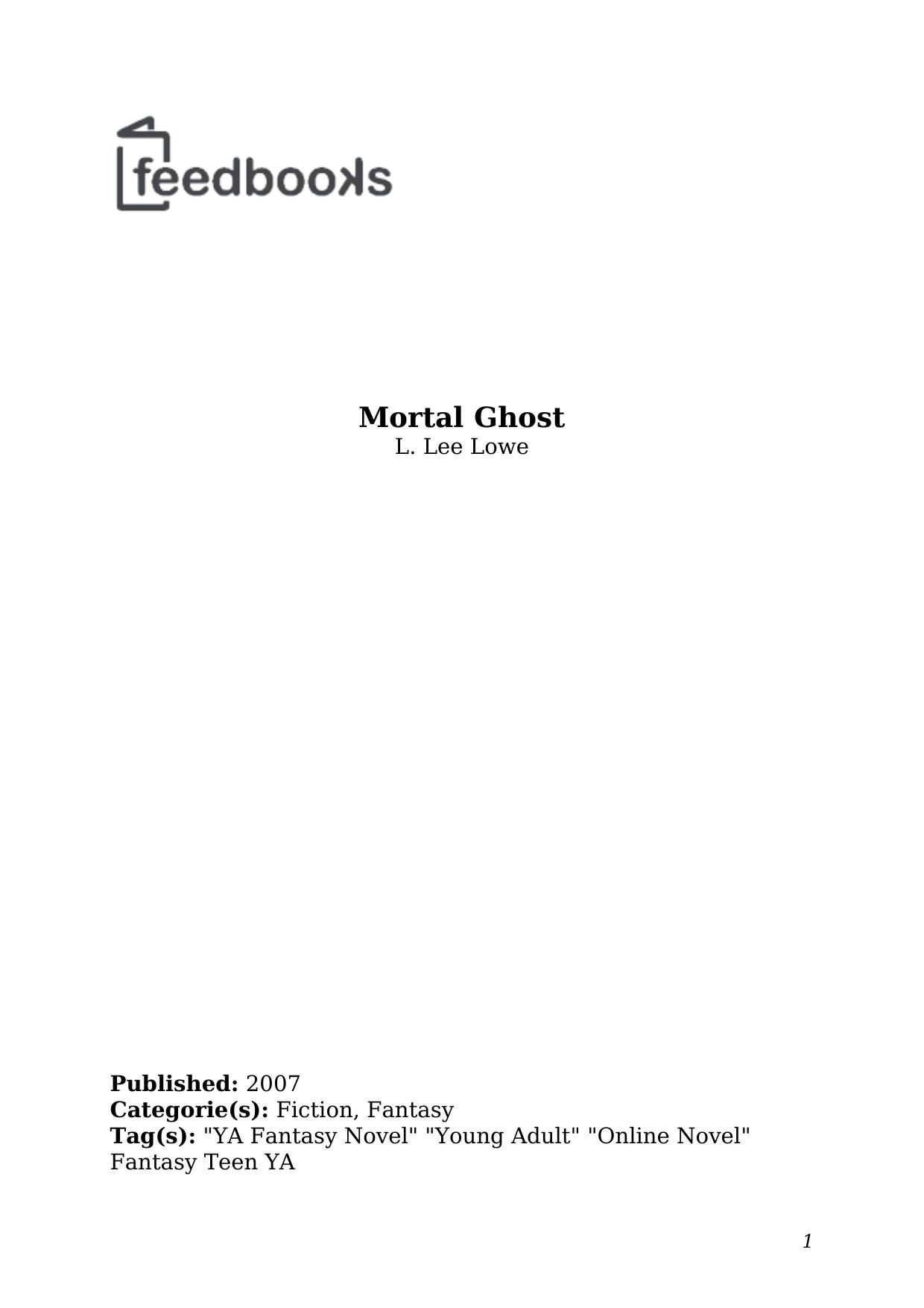 Mortal Ghost by L. Lee Lowe