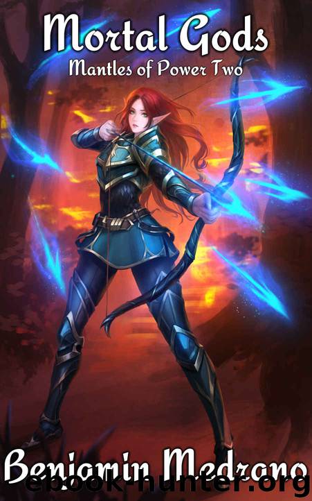 Mortal Gods (Mantles of Power Book 2) by Benjamin Medrano