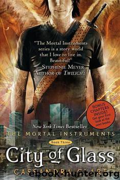 Mortal Instruments 03 - City of Glass by Cassandra Clare
