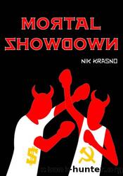 Mortal Showdown by Nik Krasno