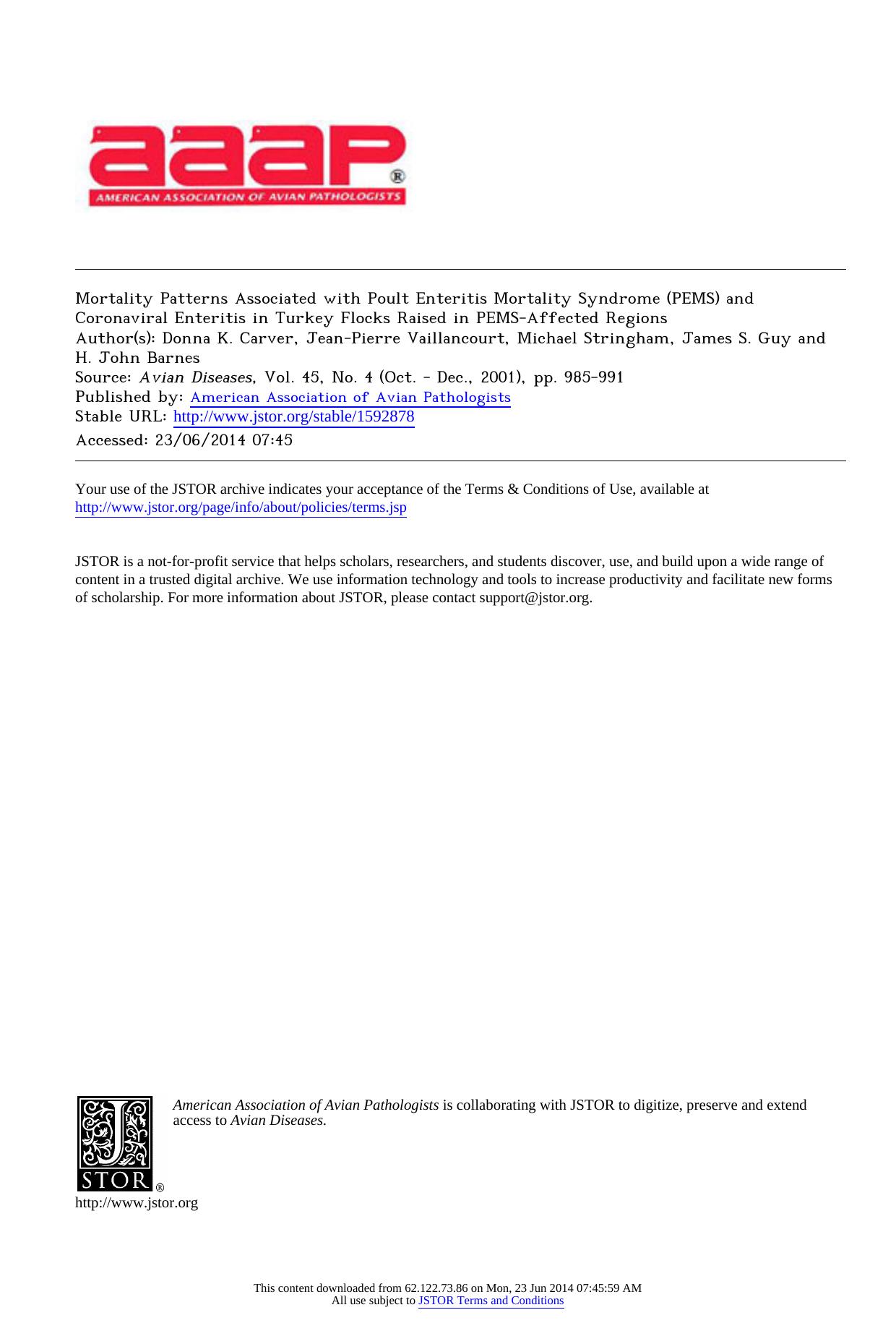 Mortality Patterns Associated with Poult Enteritis Mortality Syndrome (PEMS) and Coronaviral Enteritis in Turkey Flocks Raised in PEMS-Affected Regions by Unknown