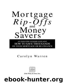 Mortgage Rip-offs and Money Savers by Carolyn Warren