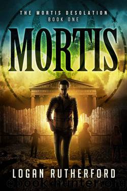 Mortis by Logan Rutherford