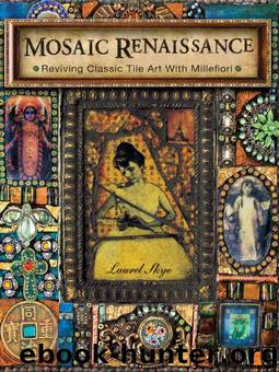 Mosaic Renaissance: Millefiori in Mosaics by Skye Laurel