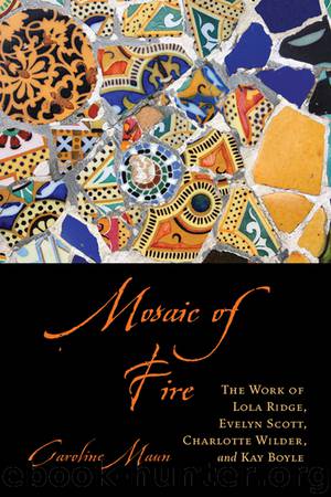 Mosaic of Fire by Caroline Maun
