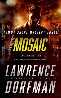 Mosaic: A Private Eye Novel (Tommy Shore Mystery Book 3) by Lawrence Dorfman