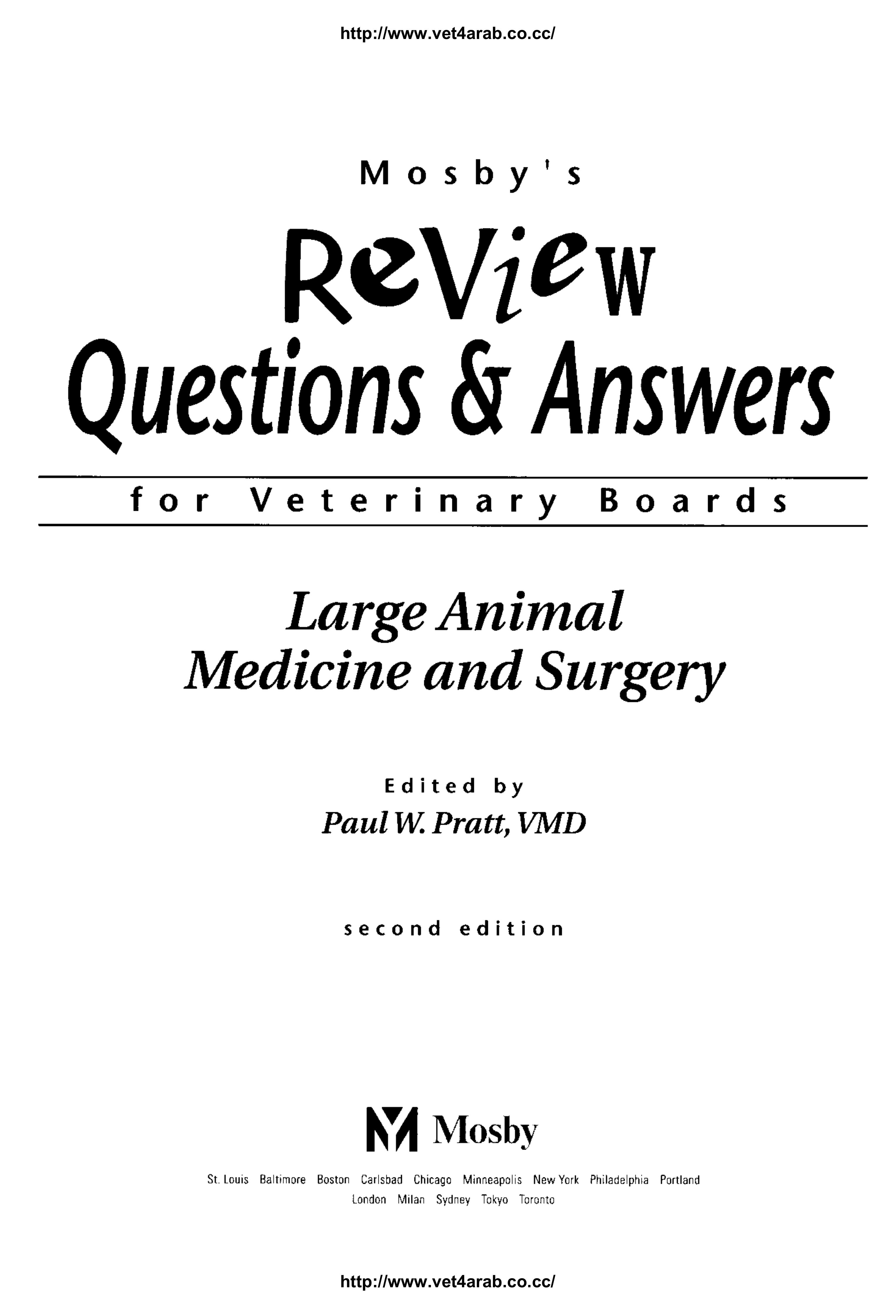 Mosby's Review Questions & Answers For Veterinary Boards: Large Animal Medicine & Surgery by Paul Pratt VMD