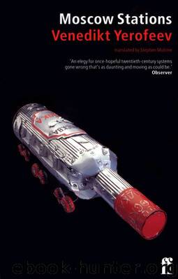 Moscow Stations by Venedikt Yerofeev & Stephen Mulrine