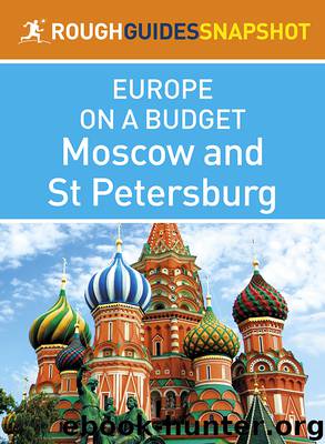 Moscow and St. Petersburg (Rough Guides Snapshot Europe on a Budget) by Rough Guides