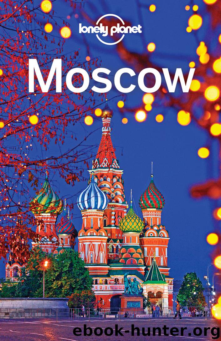Moscow by Lonely Planet
