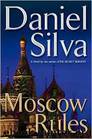Moscow rules by Daniel Silva