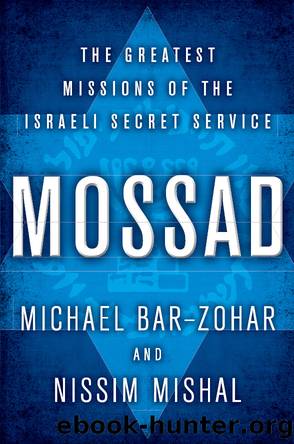 Mossad by Michael Mishal Nissim Bar-Zohar
