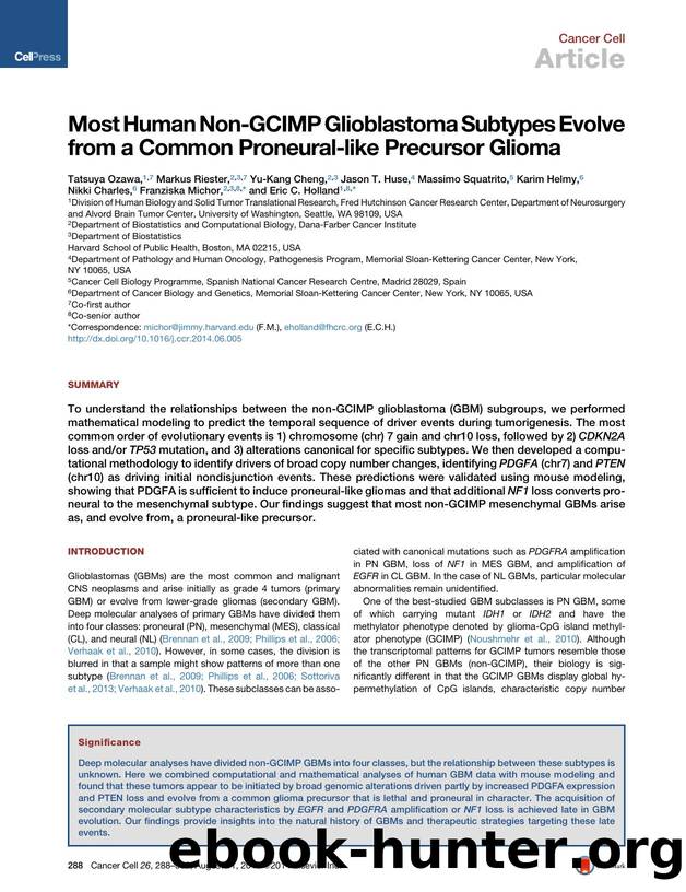 Most Human Non-GCIMP Glioblastoma Subtypes Evolve from a Common Proneural-like Precursor Glioma by unknow