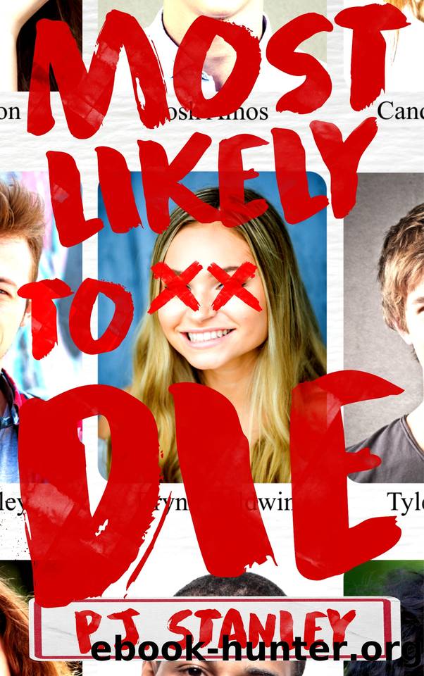 Most Likely to Die: a suspenseful mystery slasher by P.J. Stanley
