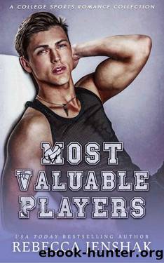 Most Valuable Players: A College Sports Romance Collection by Rebecca Jenshak