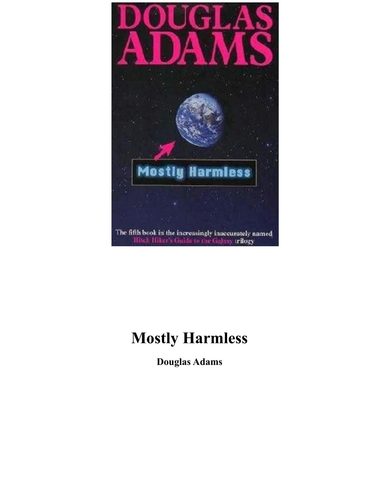 Mostly Harmless by Douglas Adams