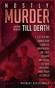 Mostly Murder-Till Death by Patrice Fitzgerald (ed)