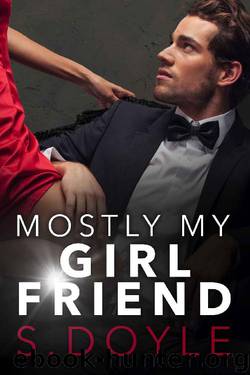 Mostly My Girlfriend (Mostly My Boss Book 2) by S. Doyle