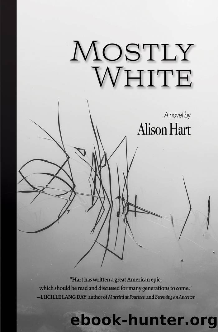 Mostly White by Alison Hart