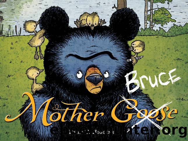 Mother Bruce (Hyperion Picture Book (eBook)) by Ryan T. Higgins