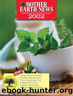 Mother Earth News 2002 by Unknown