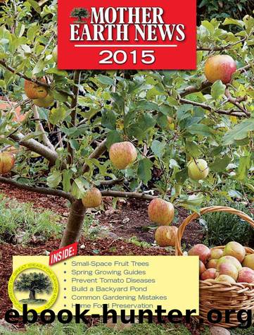 Mother Earth News 2015 by Unknown