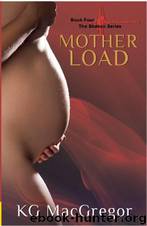 Mother Load by KG MacGregor