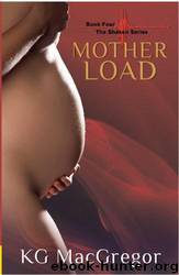 Mother Load by Kg Macgregor