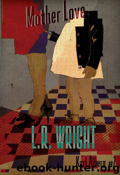 Mother Love by L. R. Wright