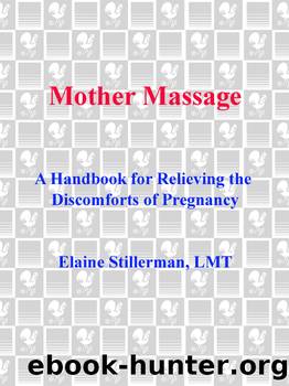 Mother Massage by Elaine Stillerman