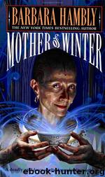 Mother Of Winter by Barbara Hambly