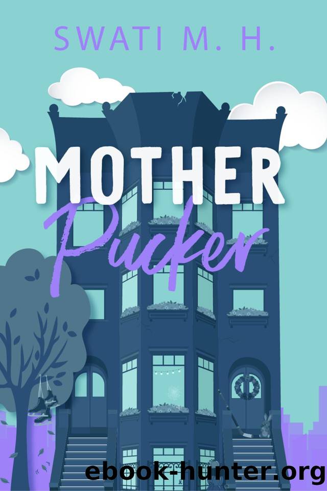 Mother Pucker: Single mom, hockey romance by Swati MH
