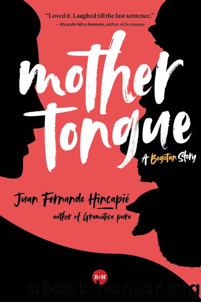 Mother Tongue by Juan Fernando Hincapié