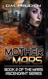 Mother of Mars by D M Pruden