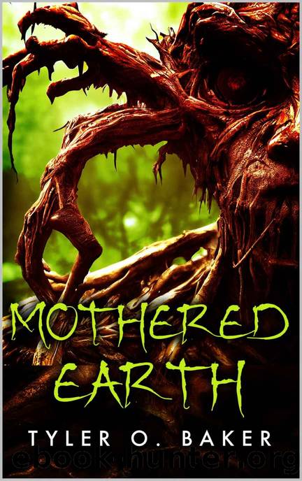 Mothered Earth by Tyler O. Baker