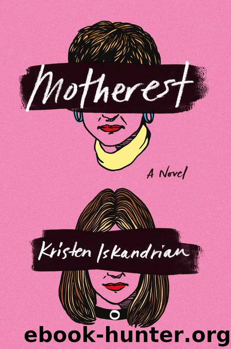 Motherest by Kristen Iskandrian