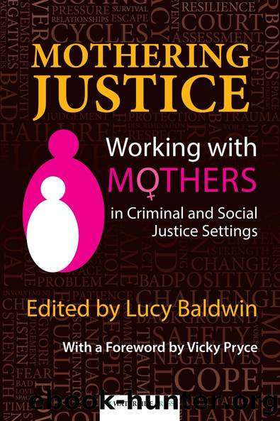 Mothering Justice by Pryce Vicky Baldwin Lucy