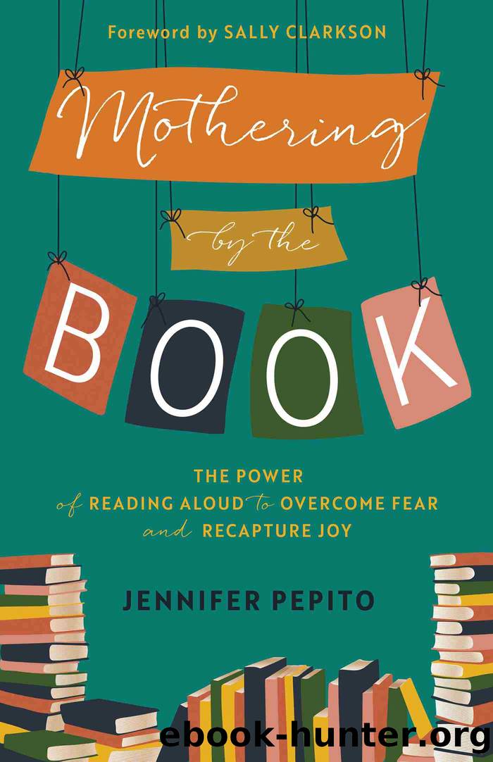 Mothering by the Book by Jennifer Pepito