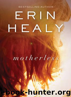 Motherless by Erin Healy