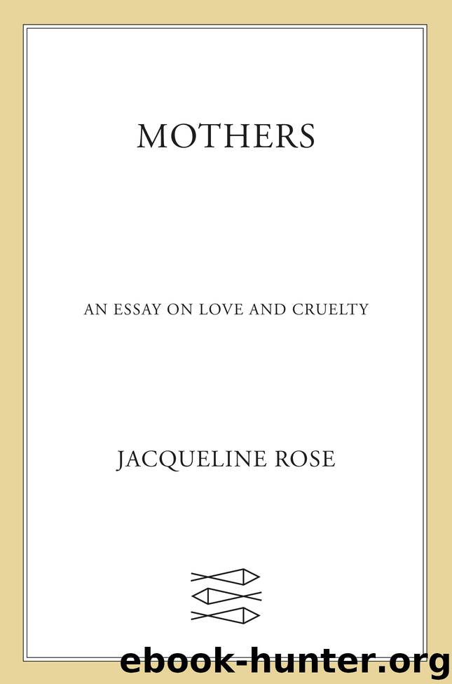 Mothers by Jacqueline Rose