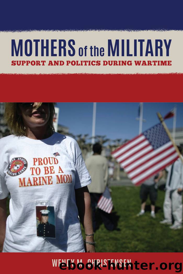 Mothers of the Military by Wendy M. Christensen
