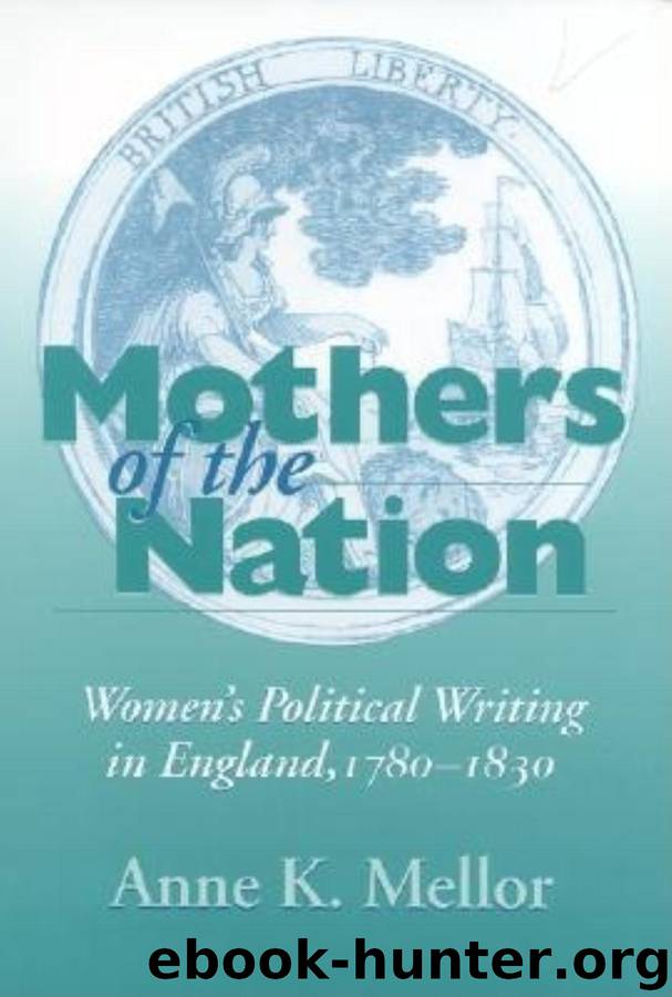 Mothers of the Nation by Anne K. Mellor