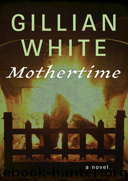 Mothertime by Gillian White