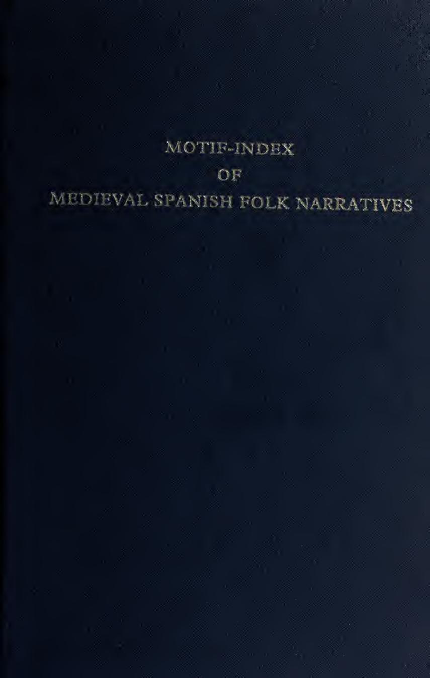Motif-index of medieval Spanish folk narratives by Goldberg Harriet