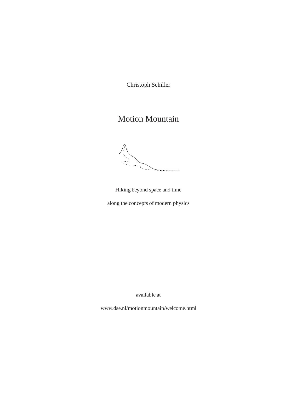 Motion Mountain: part C-0-INTR.pdf by Christoph Schiller