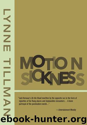 Motion Sickness by Tillman Lynne